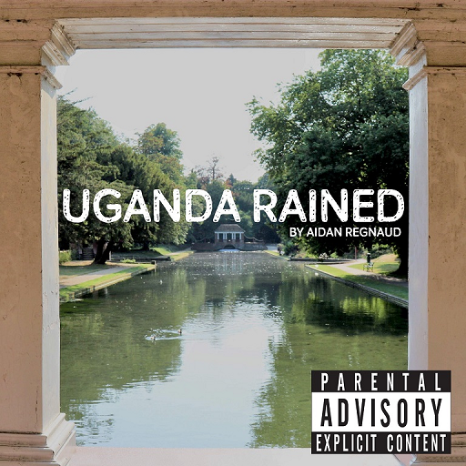 Aidan Regnaud - Uganda Rained - Album produced by Technical Finger Seaview Studio Folkestone